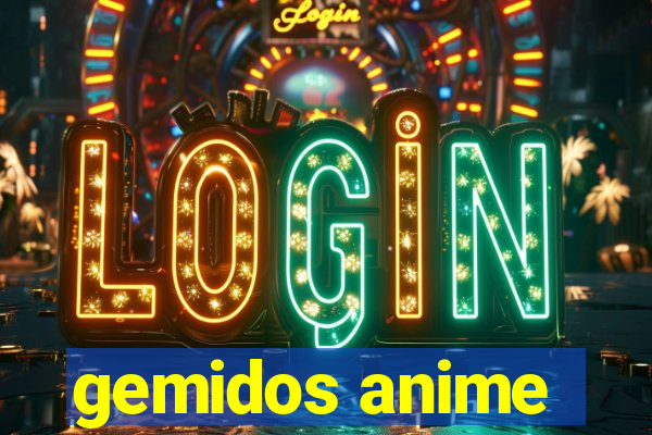 gemidos anime